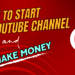 how to start a Youtube channel